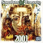 V.A. (SAMBAS DE ENREDO DAS ESCOLAS DE SAMBA) / オムニバス / SAMBAS DE ENREDO 2001
