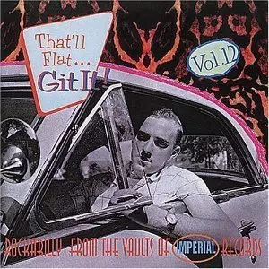 V.A. (THAT'LL FLAT GIT IT!) / THAT'LL FLAT GIT IT! VOL. 12