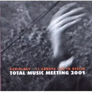 V.A.(TOTAL MUSIC MEETING) / Total Music Meeting, Berlin 01