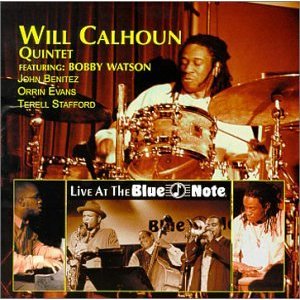 WILL CALHOUN / ウィル・カルホーン / Live At The Blue Note
