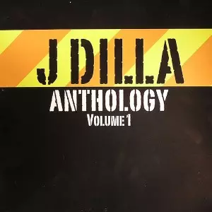 J Dilla Anthology Volume 1 レコード J DILLA / Anthology Volume 1 (DILLP001, 2LP) – TICRO MARKET
