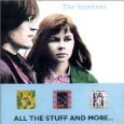 VASELINES / ヴァセリンズ / ALL THE STUFF AND MORE