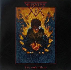 VII GATES / FIRE, WALK WITH ME
