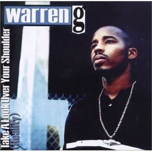 WARREN G / ウォーレン・G / TAKE A LOOK OVER YOUR...