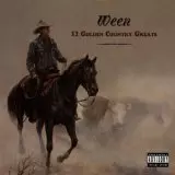 WEEN / ウィーン / 12 GOLDEN COUNTRY GREATS