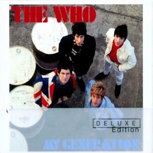 THE WHO / ザ・フー / MY GENERATION -Deluxe Edition