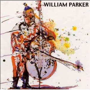 WILLIAM PARKER / ウィリアム・パーカー / Lifting the Sanctions 