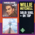 WILLIE MITCHELL / ウィリー・ミッチェル / SOLID SOUL/ON TOP