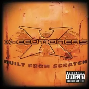 X-ECUTIONERS / エクセキューショナーズ / BUILT FROM SCRATCH (+BNS)- USA