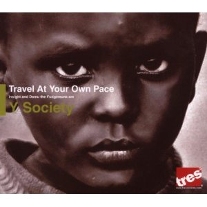Y SOCIETY / TRAVEL AT YOUR OWN PACE (CD) IMPORT