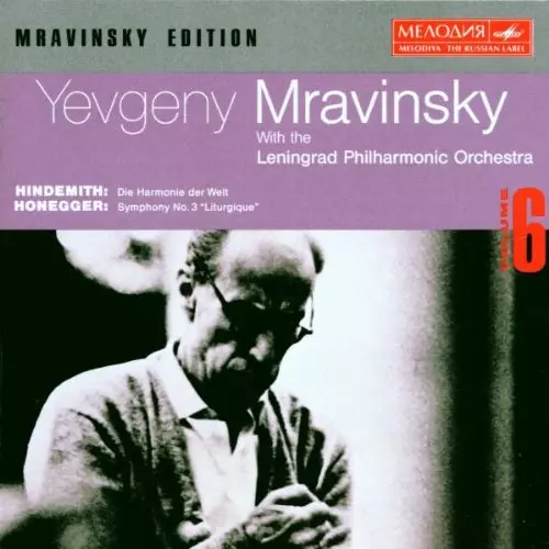 MRAVINSKY EDITION VOL.6 - HINDEMITH: HARMONIE DER WELT / HONEGGER