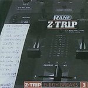 Z-TRIP / ジー・トリップ / B-BOY BREAKS 3