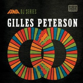 GILLES PETERSON / ジャイルス・ピーターソン / FANIA DJ SERIES