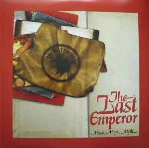 THE LAST EMPEROR / MUSIC MAGIC MYTH