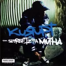 KURUPT / クラプト / THA STREETZ IZ A MUTHA