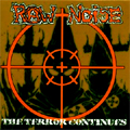 RAW NOISE (MEMBER of EXTREME NOISE TERROR) / ロウノイズ / TERROR CONTINUES