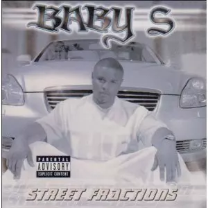 BABY-S / STREET FRACTIONS