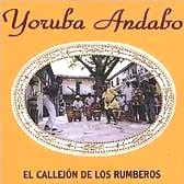 YORUBA ANDABO / ヨルバ・アンダーボ / CALLEJON DE LOS RUMBEROS