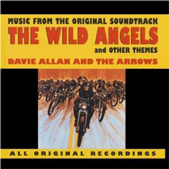 DAVIE ALLAN & THE ARROWS / デイヴィ・アラン&ジ・アロウズ / WILD ANGELS & OTHER THEMES