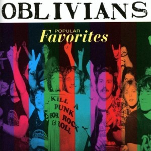 OBLIVIANS / オブリヴィアンズ / POPULAR FAVOLITES (DIGIPAK) 