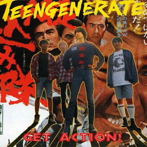 TEENGENERATE / ティーンジェネレイト / GET ACTION! (レコード)