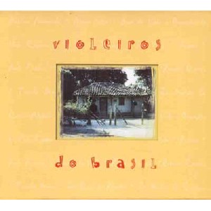 V.A.(VIOLEIROS DO BRASIL) / VIOLEIROS DO BRASIL - BRAZIL
