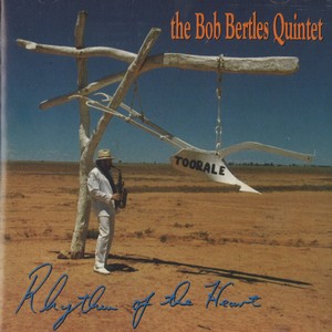 BOB BERTLES / Rhythm of the Heart