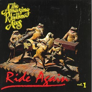 AMAZING RHYTHM ACES / アメイジング・リズム・エイシズ / RIDE AGAIN 1