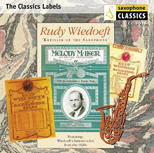 RUDY WIEDOEFT / ルディ・ヴィードフ / KREISLER OF THE SAXOPHONE