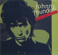 JOHNNY THUNDERS / ジョニー・サンダース / BORN TOO LOOSE (レコード)
