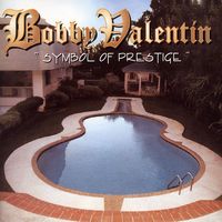 BOBBY VALENTIN / ボビー・バレンティン / SYMBOL OF PRESTIGE - U.S.A