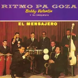 BOBBY VALENTIN / ボビー・バレンティン / RITMO PA' GOZA' / EL MENSAJERO
