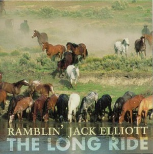 RAMBLIN' JACK ELLIOTT / ランブリン・ジャック・エリオット / LONG RIDE - USA