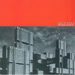 DAVID SHEA / デヴィッド・シェー / TOWER OF MIRRORS - USA