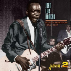 JOHN LEE HOOKER / ジョン・リー・フッカー / BLUES IN TRANSITION 1955-1959 (2CD)