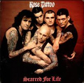 ROSE TATTOO / ローズ・タトゥ / SCARRED FOR LIFE