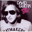 DAVID GUETTA / デヴィッド・ゲッタ / ONE LOVE (REPACKAGED)(2010VERSION)