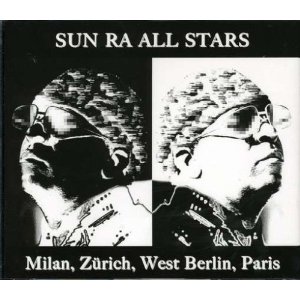 SUN RA (SUN RA ARKESTRA) / サン・ラー / Milan, Zurich, West Berlin, Paris(5CD)