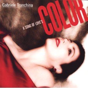 GABRIELE TRANCHINA / ガブリエル・トランチーナ / Song of Love's Color