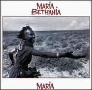 MARIA BETHANIA / マリア・ベターニア / MARIA