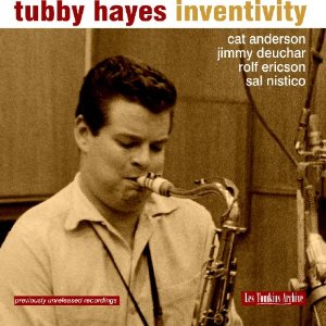 TUBBY HAYES / タビー・ヘイズ / Inventivity (2CD)