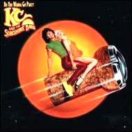 KC & THE SUNSHINE BAND / KC&ザ・サンシャイン・バンド / DO YOU WANNA GO PARTY (CD-R)