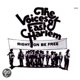 VOICES OF EAST HARLEM / ヴォイセズ・オブ・イースト・ハーレム / RIGHT ON BE FREE