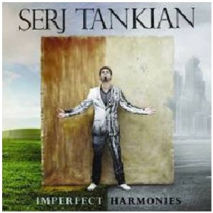 SERJ TANKIAN / サージ・タンキアン / IMPERFECT HARMONIES