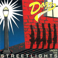 DAZZ BAND / ダズ・バンド / UNDER THE STREETLIGHTS