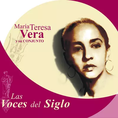 MARIA TERESA VERA / マリーア・テレーサ・ベラ / LAS VOCES DEL SIGLO