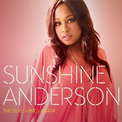 SUNSHINE ANDERSON / サンシャイン・アンダーソン / THE SUN SHINES AGAIN