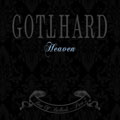 GOTTHARD / ゴットハード / HEAVEN, BEST OF BALLADS PART II
