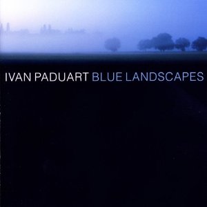 IVAN PADUART / イヴァン・パドゥア / BLUE LANDSCAPES