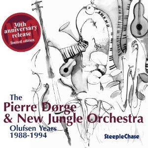 PIERRE DORGE & NEW JUNGLE ORCHESTRA / Olufsen Years 1988-1994 